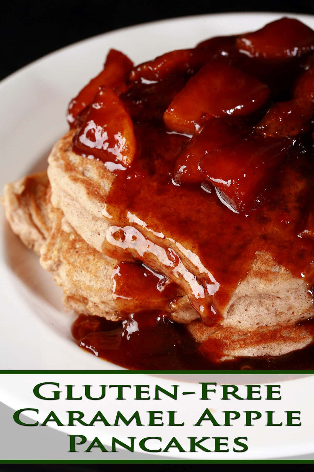 A stack of gluten-free caramel apple pancakes.
