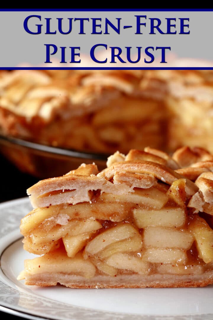 The Best Gluten Free Pie Crust Recipe 2 Versions Beyond Flour   Gluten Free Pie Crust Pinterest 720x1080 